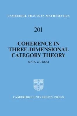 Cover of Coherence in Three-Dimensional Category Theory