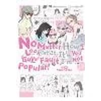 Cover of No Matter How I Look at It, It's You Guys' Fault I'm Not Popular!, Vol. 19