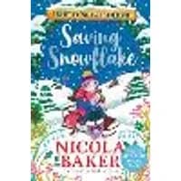 Cover of Saving Snowflake Volume 4