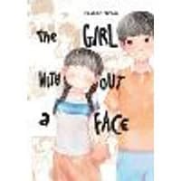 Cover of The Girl Without a Face, Vol. 1