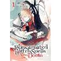 Cover of A Reincarnated Witch Spells Doom, Vol. 1