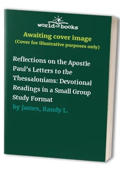 Cover of Reflections on the Apostle Paul's Letters to the Thessalonians