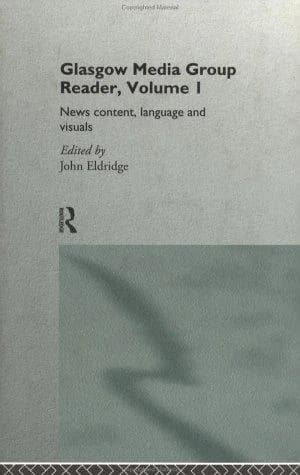 Cover of The Glasgow Media Group Reader, Vol. I