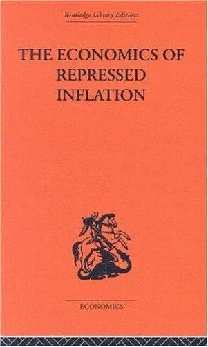 Cover of The Economics of Repressed Inflation