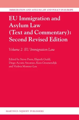 Cover of EU Immigration and Asylum Law (Text and Commentary): Second Revised Edition