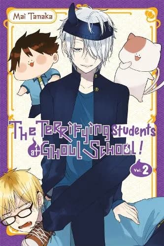 Cover of The The Terrifying Students at Ghoul School!, Vol. 2