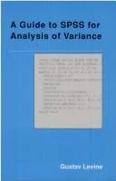 Cover of A Guide to SPSS for Analysis of Variance