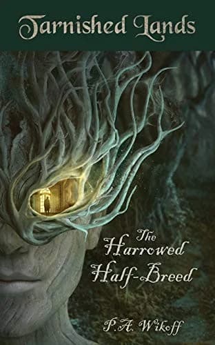 Cover of The Harrowed Half-Breed