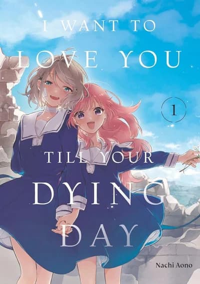 Cover of I Want to Love You Till Your Dying Day Volume 5