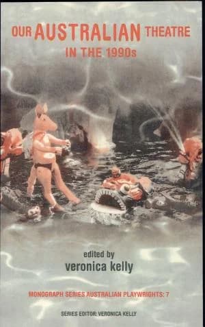 Cover of Our Australian Theatre in the 1990s