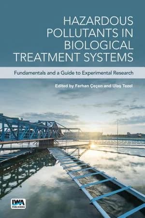 Cover of Hazardous Pollutants in Biological Treatment Systems