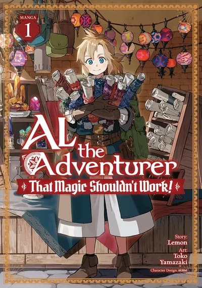 Cover of Al the Adventurer: That Magic Shouldn't Work! Volume 1