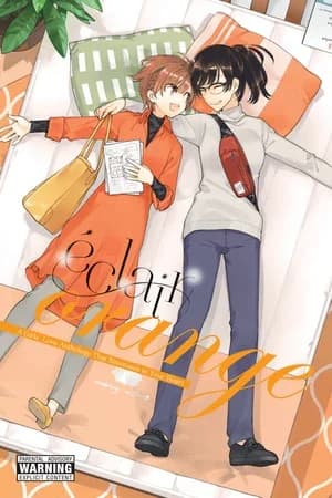 Cover of Eclair Orange: A Girls Love Anthology That Resonates In Your Heart