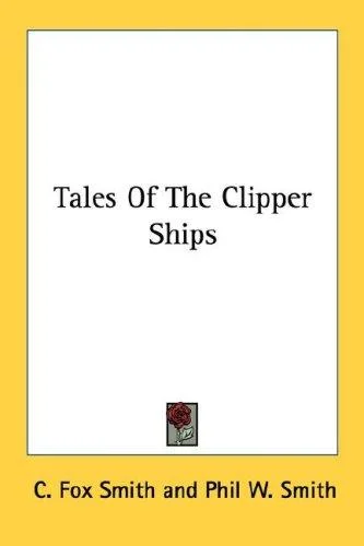 Cover of Tales Of The Clipper Ships
