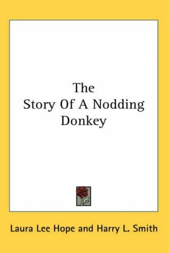 Cover of The Story Of A Nodding Donkey