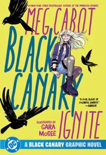 Cover of Black Canary: Ignite