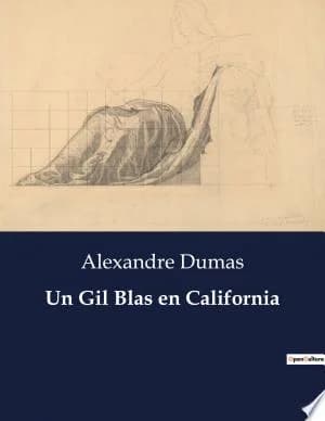 Cover of Un Gil Blas en California