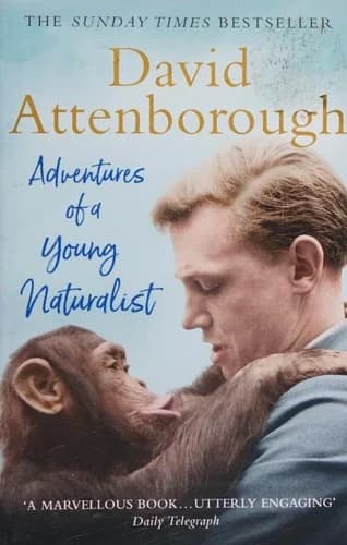 Cover of Adventures of a Young Naturalist: Sir David Attenborough's Zoo Quest Expeditions Collection
