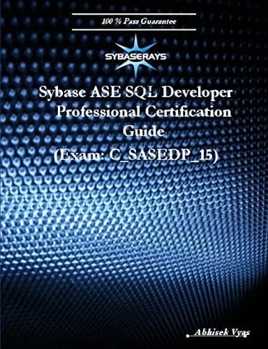 Cover of Sybase ASE SQL Developer Professional Exam (Version 15.0)