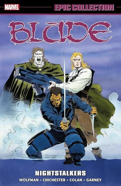 Cover of Blade Epic Collection: His Name Is...Blade