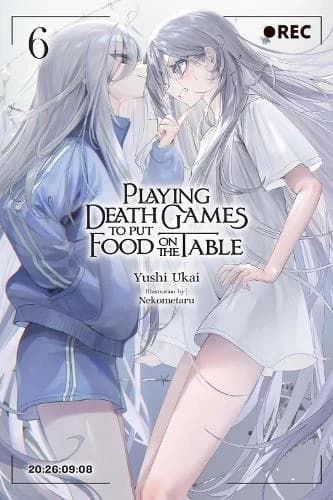 Cover of Playing Death Games to Put Food on the Table, Vol. 6
