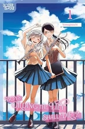 Cover of Boys Gilding the Lily Shall Die?!, Volume 1