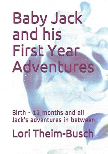 Cover of Baby Jack and his First Year Adventures