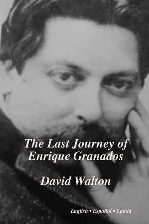 Cover of The Last Journey of Enrique Granados