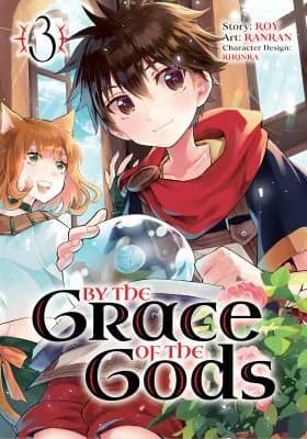 Cover of By the Grace of the Gods (Manga) 03