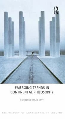 Cover of Emerging Trends in Continental Philosophy