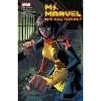 Cover of Ms. Marvel: Mutant Menace Vol. 2