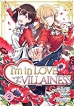 Cover of I'm in Love with the Villainess Manga Volume 2