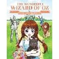 Cover of Manga Classics: The Wonderful Wizard of Oz