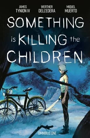 Cover of Something is Killing the Children Omnibus Vol. 1