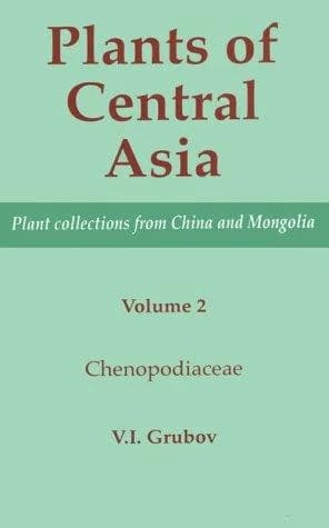 Cover of Plants of Central Asia - Plant Collection from China and Mongolia, Vol. 2