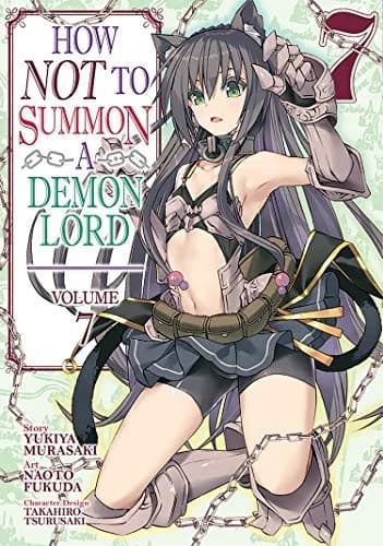 Cover of How NOT to Summon a Demon Lord Vol. 7