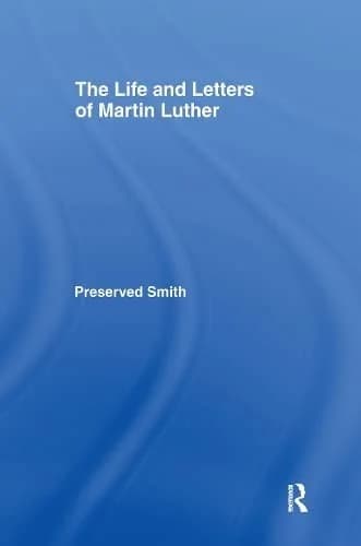 Cover of The LIfe and Letters of Martin Luther