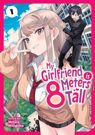 Cover of My Girlfriend is 8 Meters Tall Volume 2