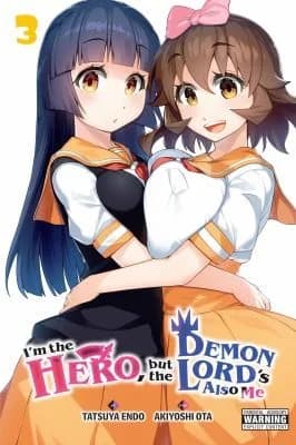 Cover of I'm the Hero, but the Demon Lord's Also Me Volume 3