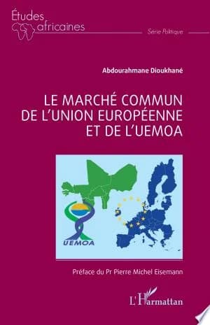 Cover of Le marché commun de l'Union européenne et de l'UEMOA