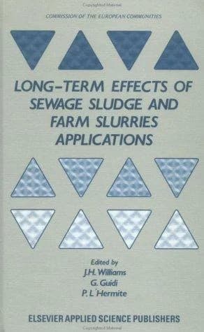 Cover of Long-term Effects of Sewage Sludge and Farm Slurries Applications