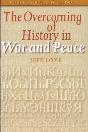 Cover of The Overcoming of History in War and Peace