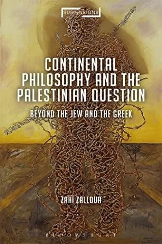 Cover of Continental Philosophy and the Palestinian Question