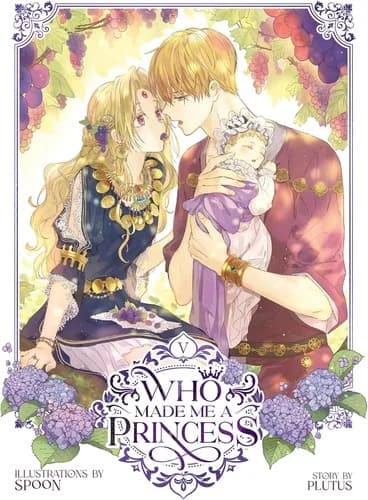 Cover of Who Made Me a Princess Volume 5