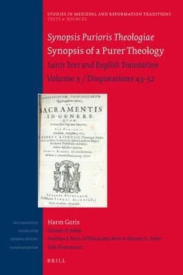 Cover of Synopsis Purioris Theologiae / Synopsis of a Purer Theology