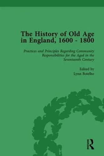 Cover of The History of Old Age in England, 1600-1800, Part II vol 5