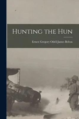 Cover of Hunting the Hun