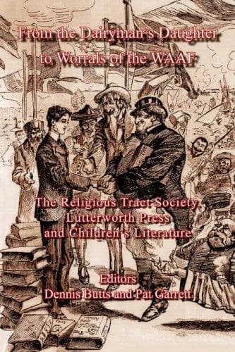 Cover of From the Dairyman's Daughter to Worrals of the WAAF