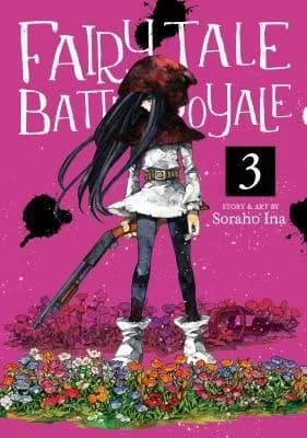 Cover of Fairy Tale Battle Royale Vol. 3 (Fairy Tale Battle Royale #3)