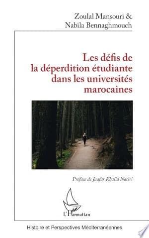 Cover of Les défis de la déperdition étudiante dans les universités marocaines